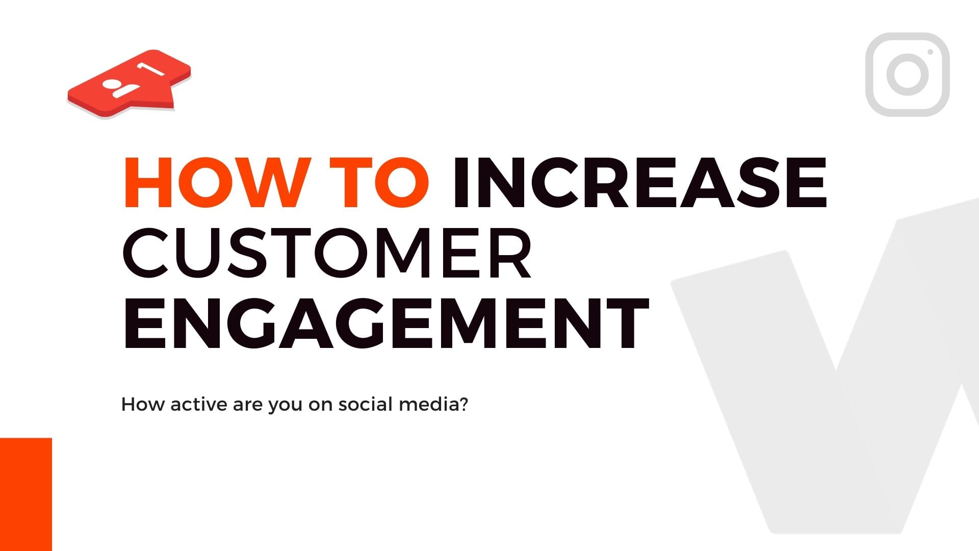 How to Increase Customer Engagement on Social Media - Web Daytona, LLC